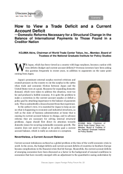 How  to  View  a  Trade ... Account Deficit ― Domestic Reforms Necessary for a Structural Change in the