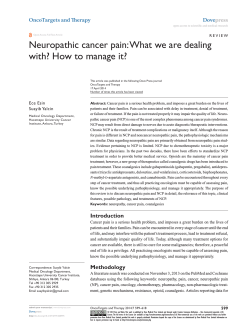 Neuropathic cancer pain: what we are dealing OncoTargets and Therapy Dove