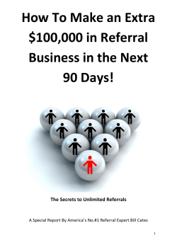 How To Make an Extra $100,000 in Referral Business in the Next