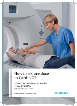 How to reduce dose in Cardio CT SOMATOM Definition AS Family syngo
