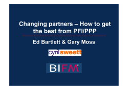 Changing partners – How to get the best from PFI/PPP