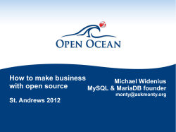 How to make business with open source Michael Widenius MySQL &amp; MariaDB founder