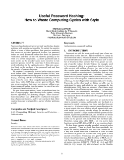 Useful Password Hashing: How to Waste Computing Cycles with Style Markus Dürmuth