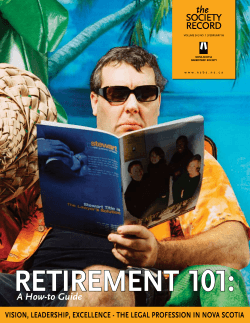 RETIREmENT 101: the SOCIETY RECORD