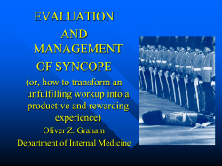 EVALUATION AND MANAGEMENT OF SYNCOPE