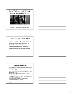 How To Stay Out Of Jail (as an elected official) Penal&nbsp;Code,&nbsp;Chapter&nbsp;31,&nbsp;Theft