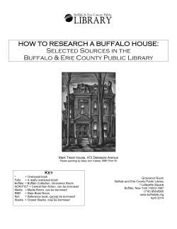 HOW TO RESEARCH A BUFFALO HOUSE: Selected Sources in the