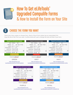 How To Get eLifeTools’ Upgraded Compulife Forms CHOOSE THE FORM YOU WANT