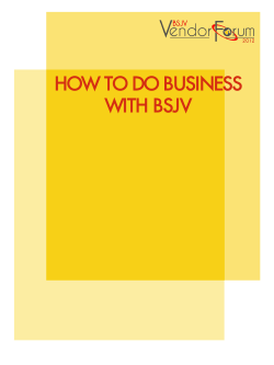 HOW TO DO BUSINESS WITH BSJV