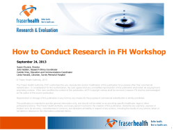 How to Conduct Research in FH Workshop September 24, 2013
