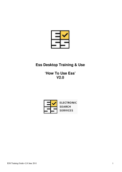 Ess Desktop Training &amp; Use  ‘How To Use Ess’ V2.0