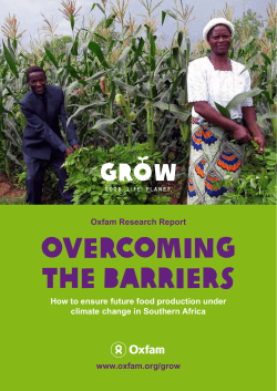 OVERCOMING THE BARRIERS How to ensure future food production under