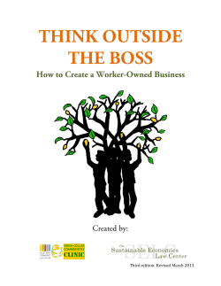 THINK OUTSIDE THE BOSS How to Create a Worker-Owned Business