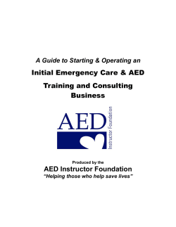 Initial Emergency Care &amp; AED Training and Consulting Business AED Instructor Foundation
