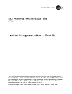 Law Firm Management—How to Think Big SOLO AND SMALL FIRM CONFERENCE—2011