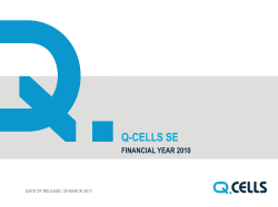 Q-CELLS SE FINANCIAL YEAR 2010 DATE OF RELEASE: 29 MARCH 2011