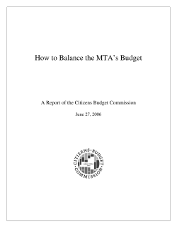 How to Balance the MTA’s Budget June 27, 2006