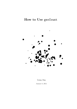How to Use geoCount Liang Jing January 6, 2012