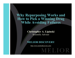 Why Repurposing Works and How to Pick a Winning Drug