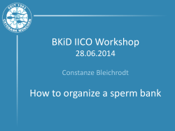BKiD IICO Workshop How to organize a sperm bank  28.06.2014