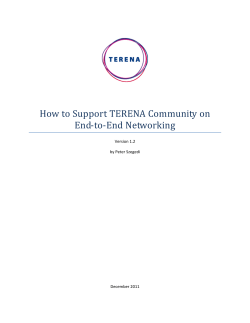 How to Support TERENA Community on End-to-End Networking  Version 1.2