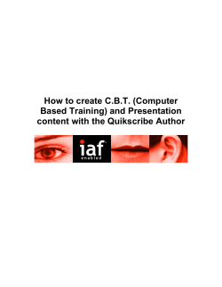 How to create C.B.T. (Computer Based Training) and Presentation