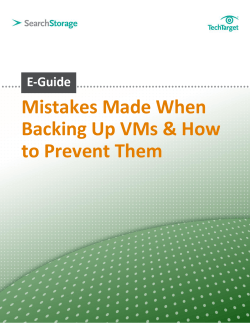 Mistakes Made When Backing Up VMs &amp; How to Prevent Them