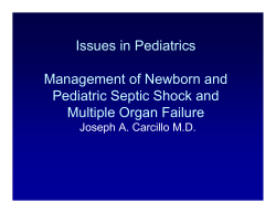 Issues in Pediatrics Management of Newborn and Pediatric Septic Shock and