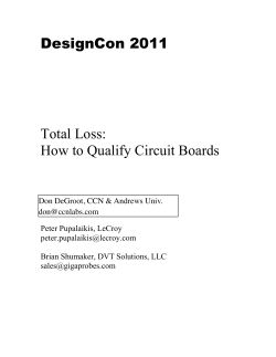 DesignCon 2011 Total Loss: How to Qualify Circuit Boards
