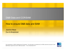 D&amp;B Data and CCR/SAM How to ensure D&amp;B data and SAM