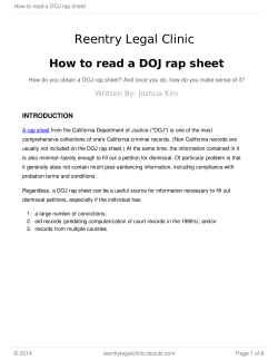 Reentry Legal Clinic How to read a DOJ rap sheet INTRODUCTION