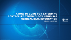 A HOW-TO GUIDE FOR EXTENDING CONTROLLED TERMINOLOGY USING SAS CLINICAL DATA INTEGRATION
