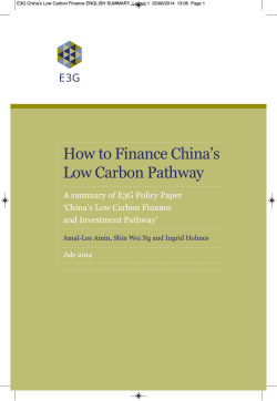 How to Finance China’s Low Carbon Pathway ‘China’s Low Carbon Finance