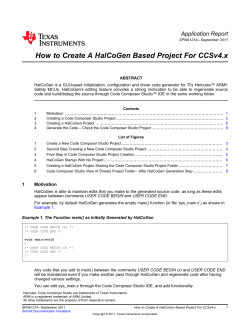 How to Create A HalCoGen Based Project For CCSv4.x Application Report
