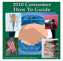 2010 Consumer How To Guide A special supplement to The Carroll News