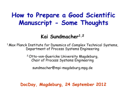 How to Prepare a Good Scientific Manuscript - Some Thoughts Kai Sundmacher