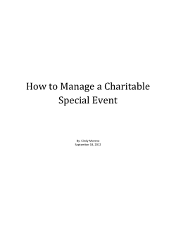 How to Manage a Charitable Special Event  By: Cindy Moreno