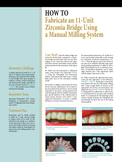 How to  Fabricate an 11-Unit Zirconia Bridge Using