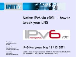 Native IPv6 via xDSL -  how to tweak your LNS