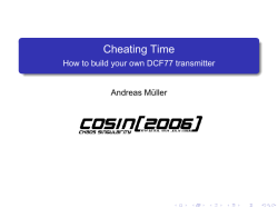 Cheating Time How to build your own DCF77 transmitter Andreas M ¨uller