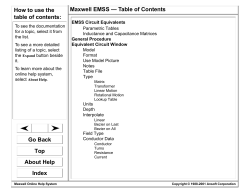 Maxwell EMSS — Table of Contents How to use the