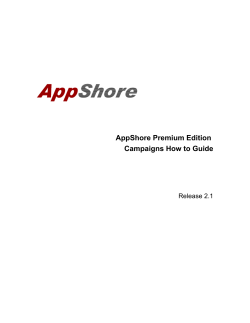 AppShore Premium Edition Campaigns How to Guide Release 2.1