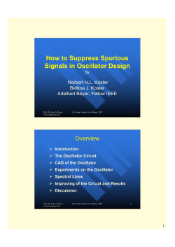 How to Suppress Spurious Signals in Oscillator Design Overview Norbert H.L. Koster