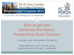 How to get into Academic Psychiatry: Perspectives from Trainees