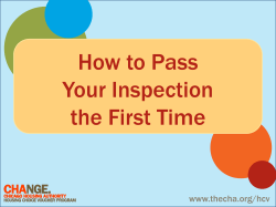 How to Pass Your Inspection the First Time www.thecha.org/hcv