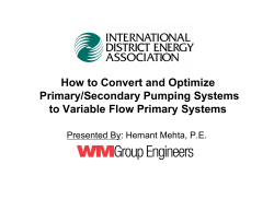 How to Convert and Optimize Primary/Secondary Pumping Systems