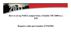 How to set up NMEA output from a Trimble 750... X20 Requires cable part number ZTN67091