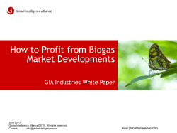 How to Profit from Biogas Market Developments GIA Industries White Paper www.globalintelligence.com