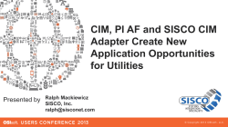 CIM, PI AF and SISCO CIM Adapter Create New Application Opportunities for Utilities