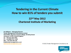 Tendering in the Current Climate 22 May 2012